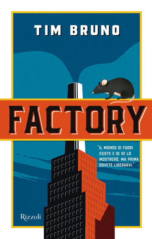 Factory Tim Bruno Rizzoli 2020