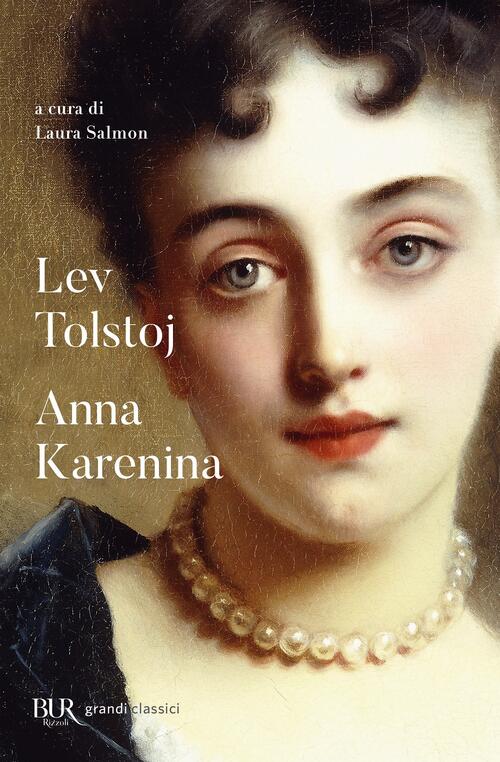 Anna Karenina Lev Tolstoj Rizzoli 2022