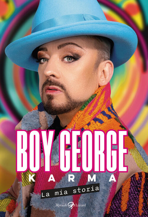 Karma. La Mia Storia Boy George Rizzoli 2024