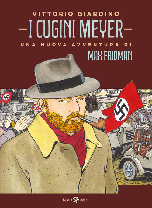 I Cugini Meyer. Una Nuova Avventura Di Max Fridman Vittorio Giardino Rizzoli L