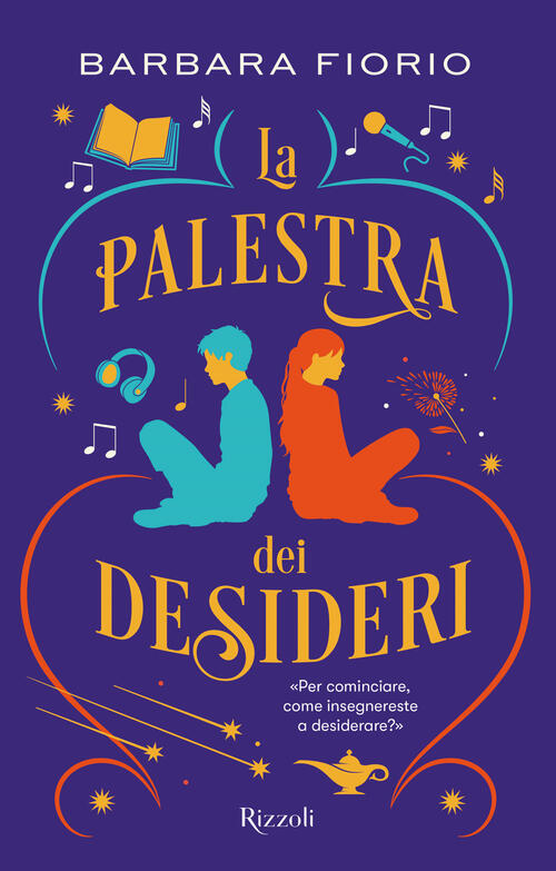 La Palestra Dei Desideri Barbara Fiorio Rizzoli 2025