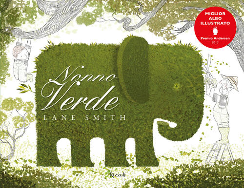 Nonno Verde Lane Smith Rizzoli 2025