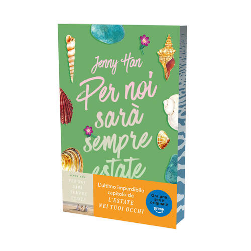 Per Noi Sara Sempre Estate. The Summer Trilogy. Vol. 3 Jenny Han Rizzoli 2025