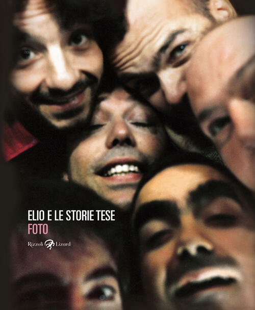 Foto Elio E Le Storie Tese Rizzoli Lizard 2025