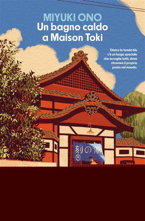 Un Bagno Caldo A Maison Toki Miyuki Ono Rizzoli 2026