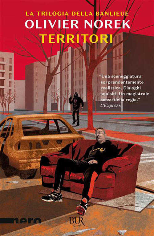 Territori. La Trilogia Della Banlieu Olivier Norek Rizzoli 2026