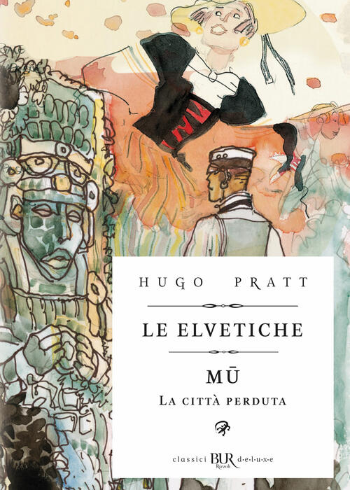 Le Elvetiche-Mu Hugo Pratt Rizzoli Lizard 2026