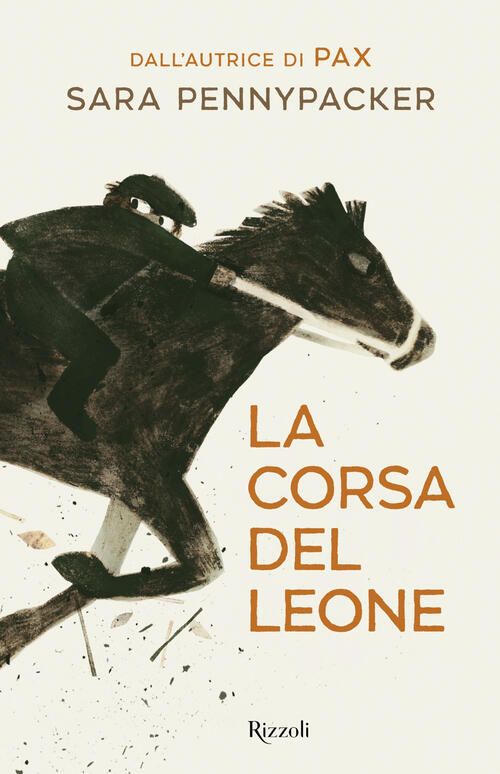 La Corsa Del Leone Sara Pennypacker Rizzoli 2026