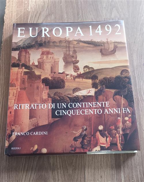 Europa 1492 Ritratto Di Un Continente Cinquecento Anni Fa
