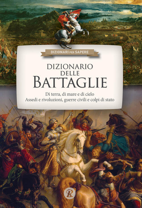 Dizionario Delle Battaglie