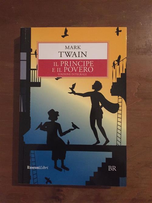 Il Principe E Il Povero Mark Twain Rusconi Libri 2020