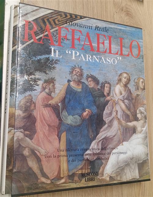Raffaello: Il Parnaso. Una Rilettura Ermeneutica Dell'affresco Con La Prima Pr