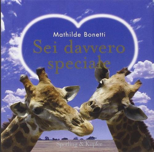 Sei Davvero Speciale Mathilde Bonetti Sperling & Kupfer 2008