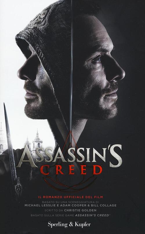 Assassin's Creed. Il Romanzo Ufficiale Del Film Christie Golden Sperling & Kup