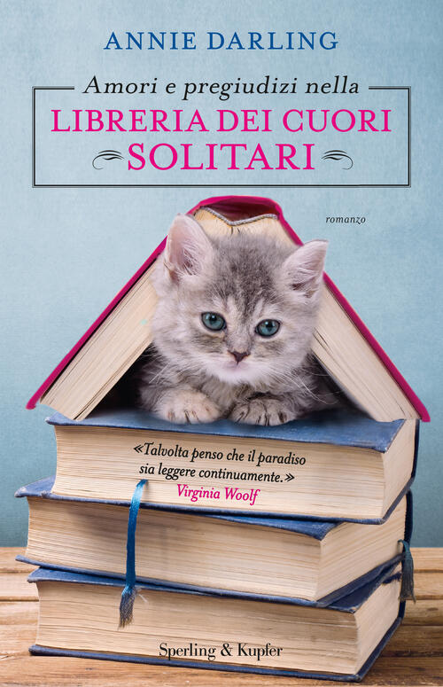 Amori E Pregiudizi Nella Libreria Dei Cuori Solitari