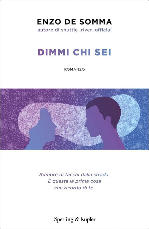 Dimmi Chi Sei Enzo De Somma Sperling & Kupfer 2020