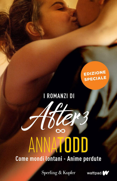 I Romanzi Di After 3: Come Mondi Lontani-Anime Perdute