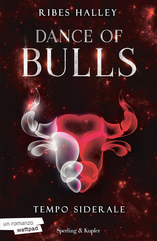 Tempo Siderale. Dance Of Bulls. Vol. 1 Ribes Halley Sperling & Kupfer 2022