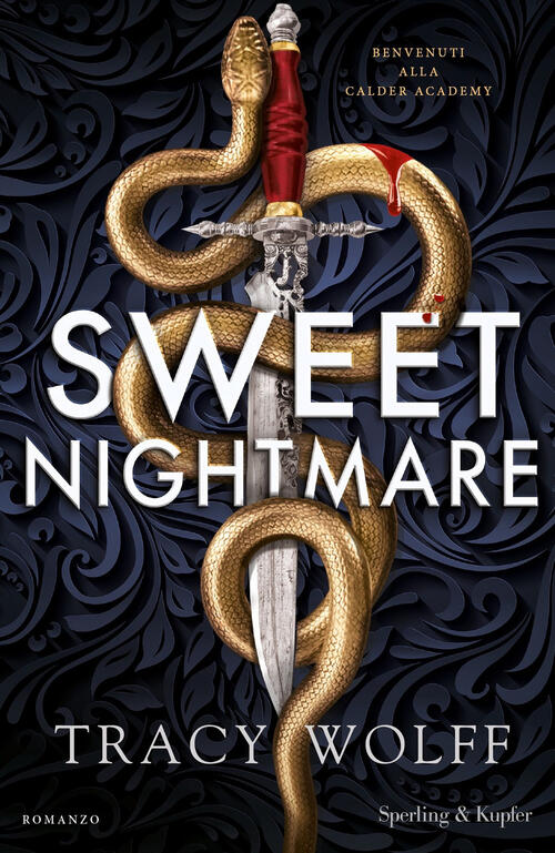 Sweet Nightmare. Ediz. Italiana Tracy Wolff Sperling & Kupfer 2024