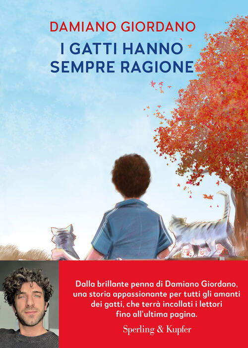 I Gatti Hanno Sempre Ragione Damiano Giordano Sperling & Kupfer 2025