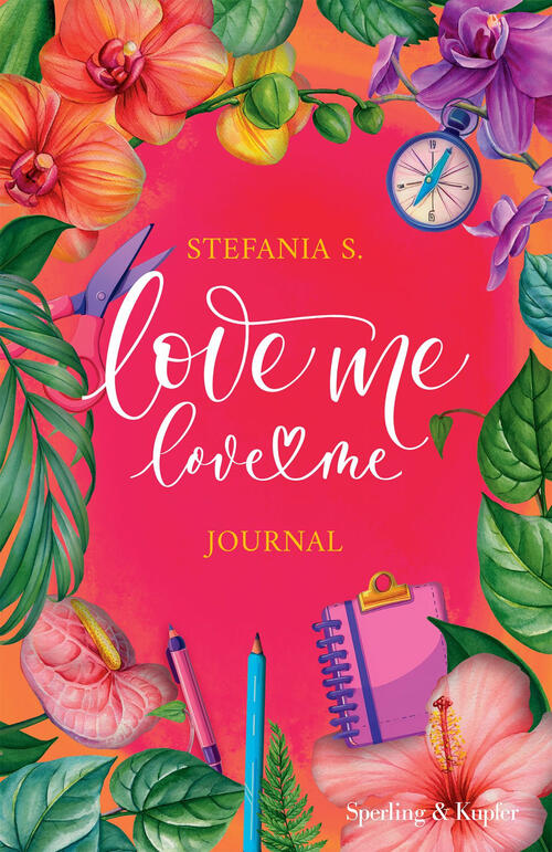 Love Me Love Me Journal. Ediz. Italiana Stefania S. Sperling & Kupfer 2024