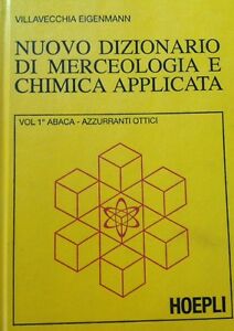 Nuovo Dizionario Di Merceologia E Chimica Applicat