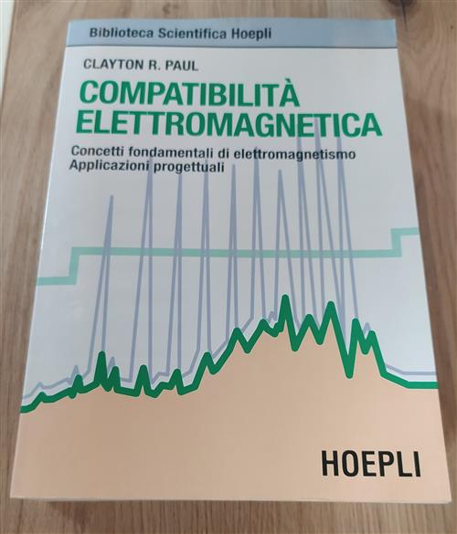 Compatibilita Elettromagnetica Clayton R. Paul Hoepli 1995