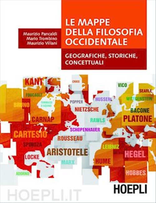 Le Mappe Della Filosofia Occidentale. Geografiche, Storiche, Concettuali Mauri