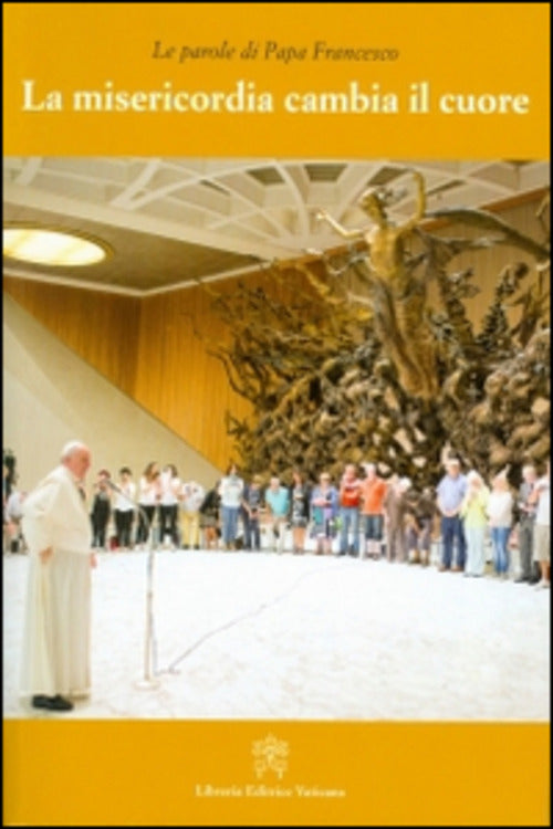 La Misericordia Cambia Il Cuore Francesco (Jorge Mario Bergoglio) Libreria Edi
