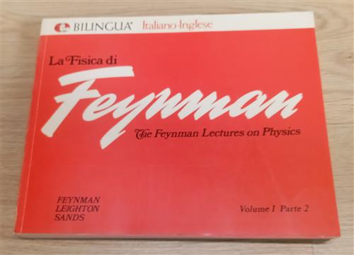 La Fisica Di Feynman Volume 1 Parte 2 Cresti Addison Wesley 1969