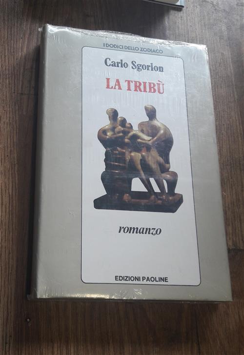La Tribu Carlo Sgorlon San Paolo Edizioni 1990