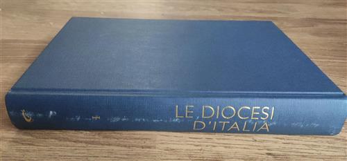 Le Diocesi D'italia. Vol. 1: Le Regioni Ecclesiastiche.