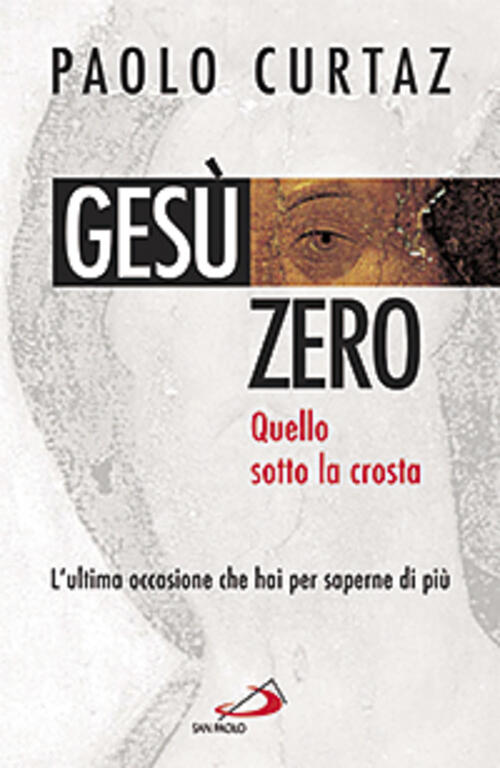 Gesu Zero. Per Dissetare L'intelligenza