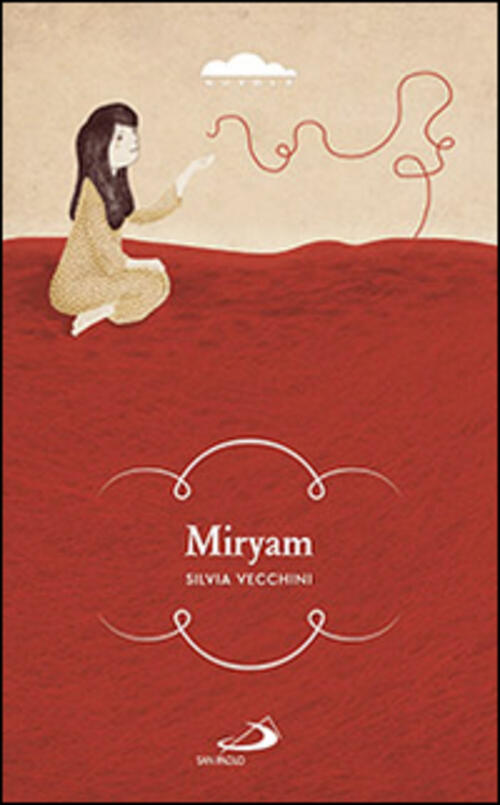 Miryam Silvia Vecchini San Paolo Edizioni 2014