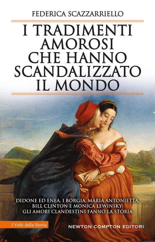 I Tradimenti Amorosi Che Hanno Scandalizzato Il Mondo Federica Scazzarriello N