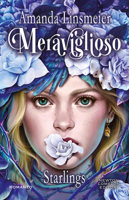 Meraviglioso. Starlings Amanda Linsmeier Newton Compton Editori 2024