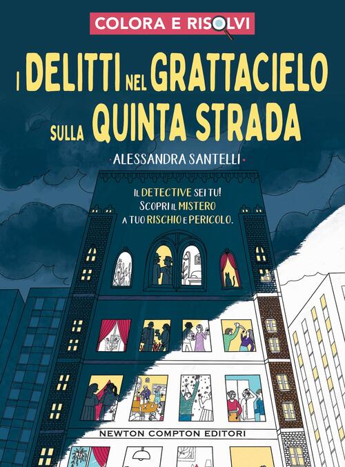 I Delitti Nel Grattacielo Sulla Quinta Strada Alessandra Santelli Newton Compt