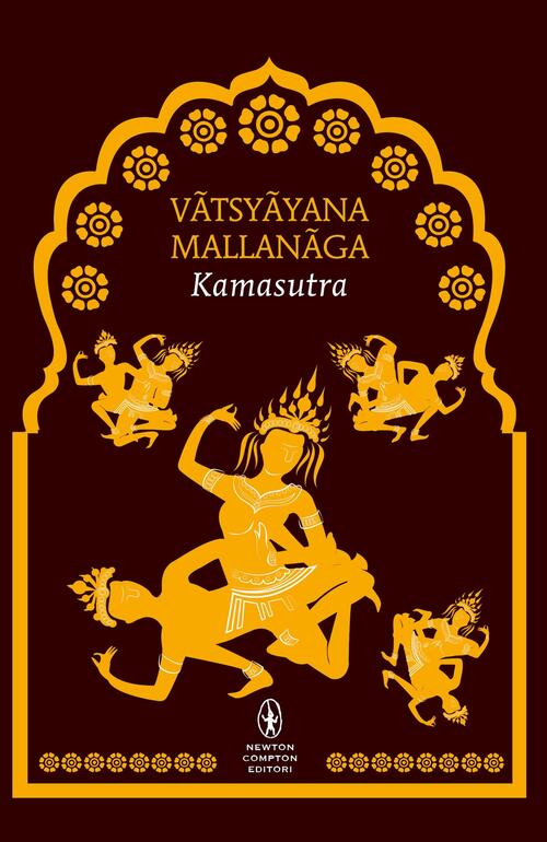 Kamasutra Mallanaga Vatsyayana Newton Compton Editori 2026
