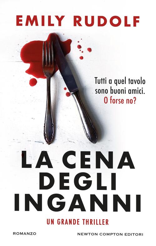 La Cena Degli Inganni Emily Rudolf Newton Compton Editori 2026
