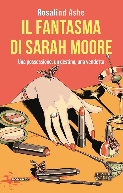 Il Fantasma Di Sarah Moore Rosalind Ashe Newton Compton Editori 2026