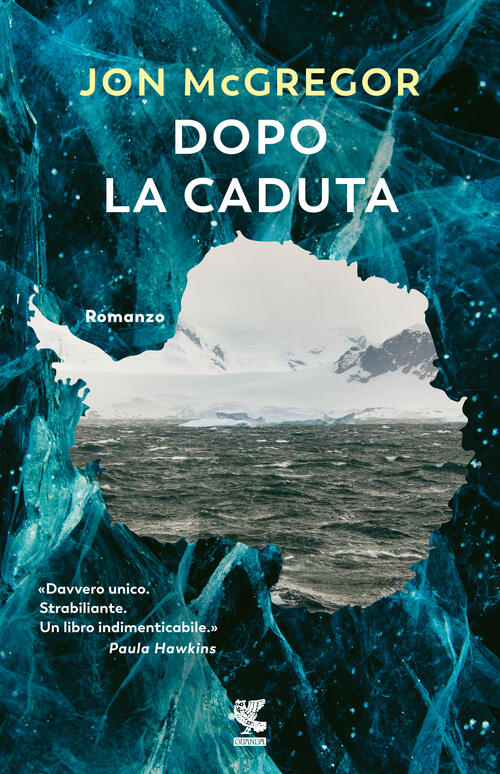 Dopo La Caduta Jon Mcgregor Guanda 2023
