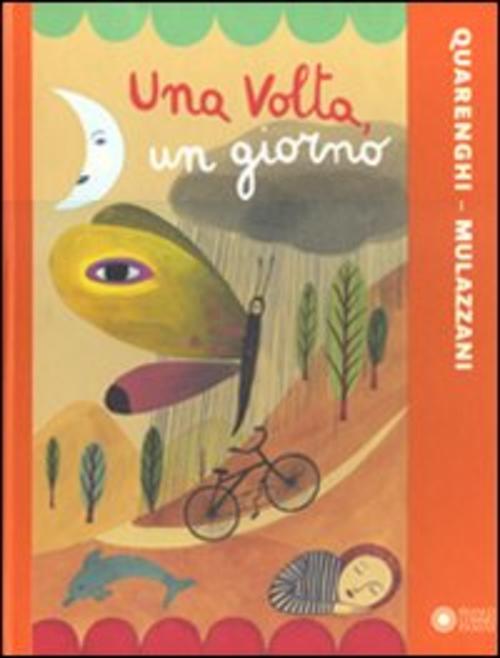 Una Volta, Un Giorno