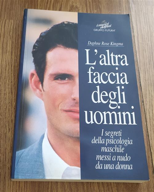 L' Altra Faccia Degli Uomini