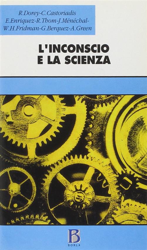L' Inconscio E La Scienza Borla 2000