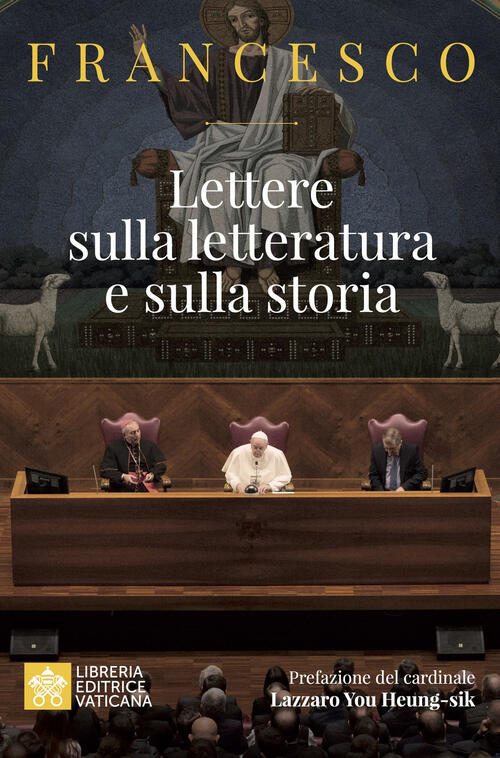 Lettere Sulla Letteratura E Sulla Storia Francesco (Jorge Mario Bergoglio) Lib