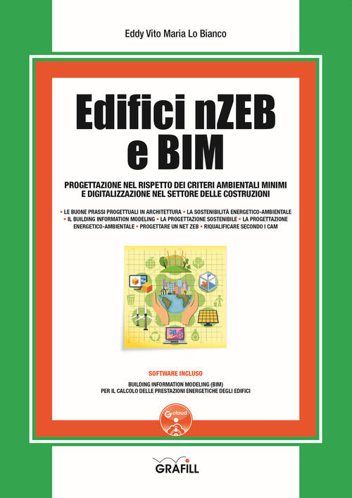 Edifici Nzeb E Bim. Progettazione Nel Rispetto Dei Criteri Ambientali Minimi E