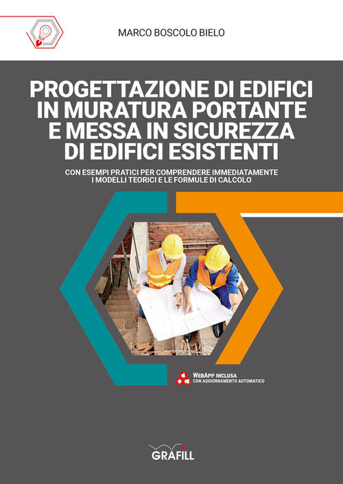 Progettazione Di Edifici In Muratura Portante E Messa In Sicurezza Di Edifici