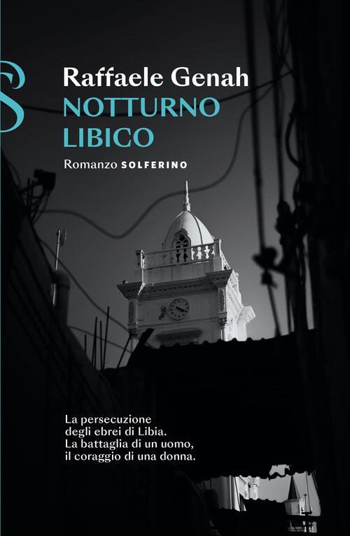 Notturno Libico Raffaele Genah Solferino 2023