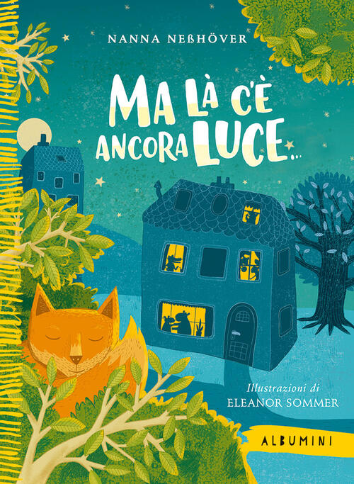 Ma La C'e Ancora Luce.... Ediz. A Colori Nanna Nesshover Emme Edizioni 2022