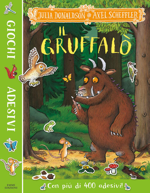 Il Gruffalo. Giochi E Adesivi. Ediz. A Colori Julia Donaldson Emme Edizioni 20